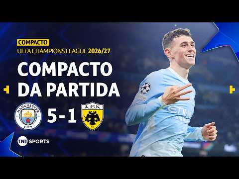 MANCHESTER CITY 5X1 AEK ATENAS | COMPACTO DA PARTIDA | FASE DE LIGA | CHAMPIONS LEAGUE 2026/27
