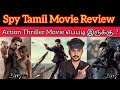 Spy 2023 New Tamil Dubbed Movie Review CriticsMohan | Spy Review | NikhilSiddhartha Spy Movie Review