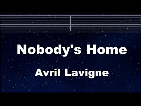 Practice Karaoke♬ Nobody's Home - Avril Lavigne 【With Guide Melody】 Instrumental, Lyric, BGM