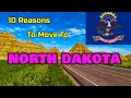Top 10 Reasons To Move To North Dakota