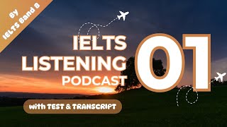 IELTS Listening Podcast #1 | IELTSBand8 Test & Relax | Luyện nghe Tiếng Anh thụ động mỗi ngày