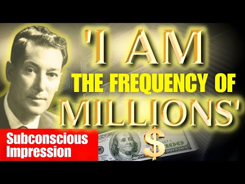 'I AM The FREQUENCY Of MILLIONS |  Neville Goddard Subconscious Impression (Listen Day & Night)