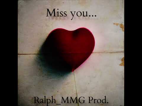 Miss You (Kompa Gouyad) | Ralph_MMG