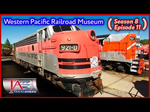 Western Pacific Railroad Museum - Tracks Ahead (S8|E11)