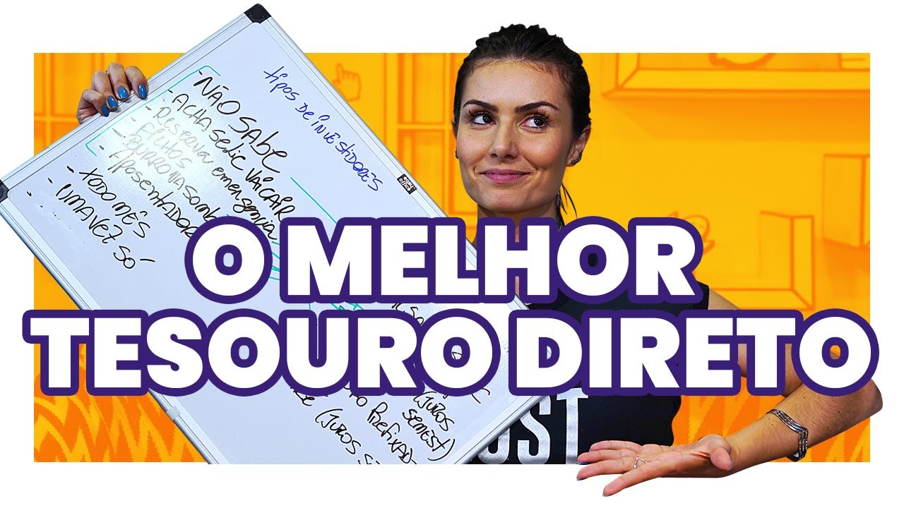 O MELHOR TESOURO DIRETO PRA VOCÊ! Passo a passo prático pra começar a investir com POUCA GRANA!