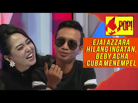 MPop! (2020) | Ep 78 - Ejai Azzara Hilang Ingatan, Beby Acha Cuba Menempel?