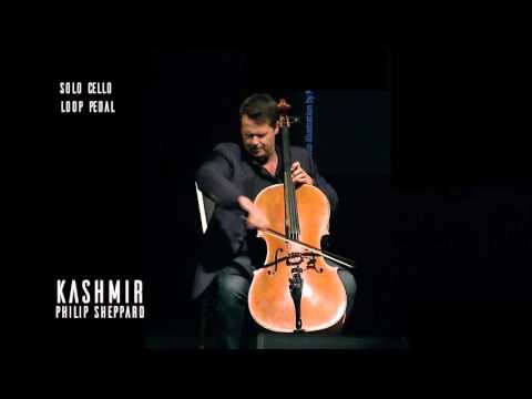 Kashmir - A Cello and a Loop Pedal. Philip Sheppard plays Led Zeppelin