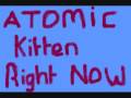 Atomic Kitten Follow Me