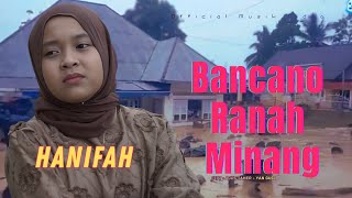 Download lagu Hanifah Bancano ranah minang{official vidio musik} mp3