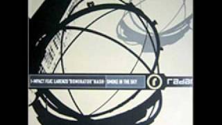 I-mpact Featuring Larenzo 'Dominator' Nash - Smoke In The Sky (Original 12" Version)