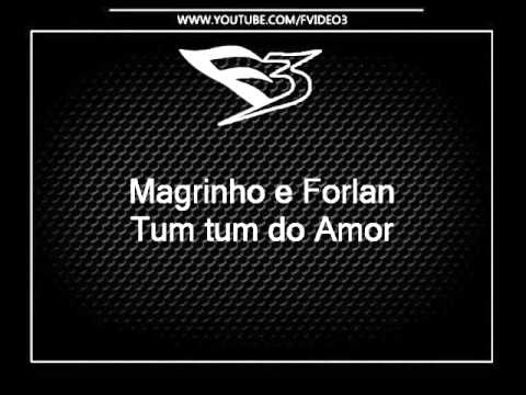 Mcs Magrinho e Forlan - Tum tum do Amor [DJ EXCULAXA]
