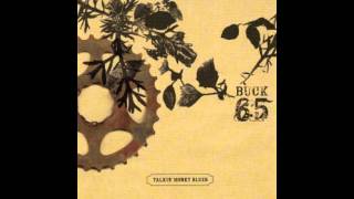 Buck 65 &#39;50 Gallon Drum&#39;, &#39;&#39;Talkin&#39; Honky Blues&#39;&#39; [2003]