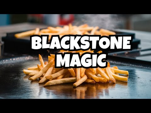 Blackstone French Fries are a GAME CHANGER