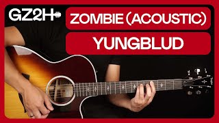 Zombie (Acoustic) Guitar Tutorial Yungblud | Chords & Strumming |