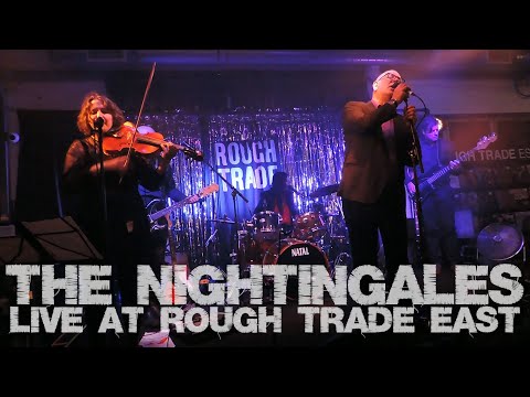 The Nightingales @ Rough Trade East 12/04/25