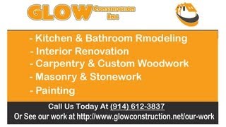 preview picture of video 'Interior Renovation Company Westchester, NY | (914) 612 3837 | Glow Construction'