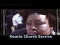 KWAITO CHURCH SERVICE Test 01