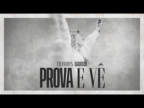 Thamires Garcia - Prova e Vê (Ao Vivo)