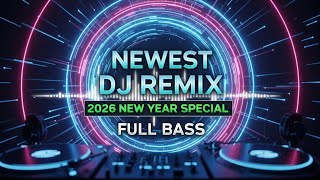 Download lagu NEWEST DJ REMIX 2026 🎵 NEW YEAR SPECIAL FULL BASS 🎵 #djremix #partymusic #edm #fullbass mp3
