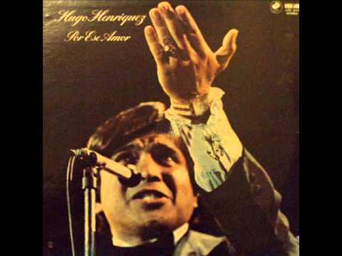 Hugo Henriquez.- Por ese Amor