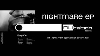 Keep On - Nightmare EP- [nutation] records 07.wmv