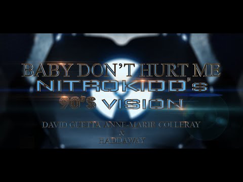 David Guetta, Anne-Marie & Coi Leray & Haddaway - Baby Don't Hurt Me (NitroKIDD's 90's Vision)