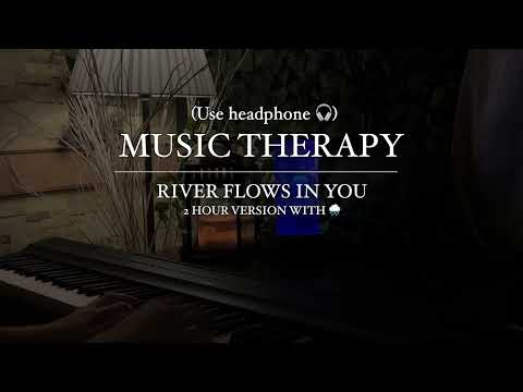 River Flows In You | 2 Hours Version with 🌧 | For Studying, Sleeping, Relaxing, Meditation
