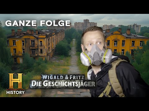 Die Todeszone von Tschernobyl | Ganze Folge | Wigald & Fritz | The HISTORY Channel