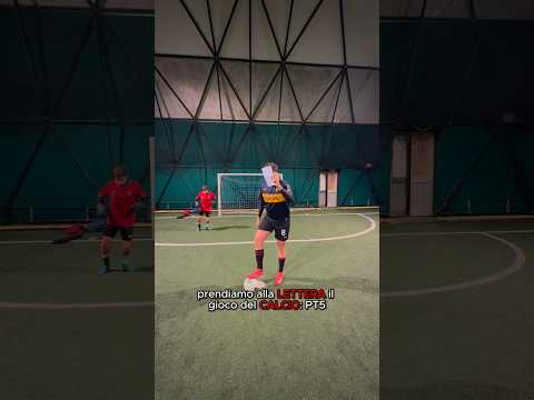 IL CALCIO ALLA LETTERA PT.5