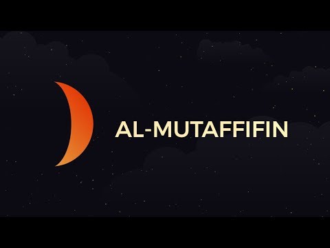 download lagu mp3 mp4 Surah Mutaffifin, download lagu Surah Mutaffifin gratis, unduh video klip Surah Mutaffifin
