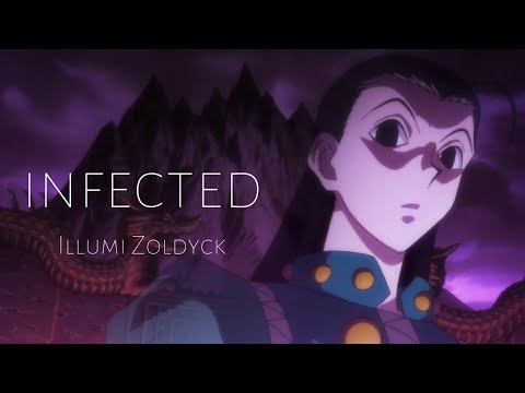 AMV//Illumi Zoldyck - Infected