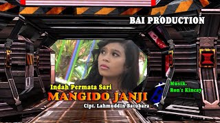 Download lagu MANGIDO JANJI INDAH PS BAi Production... mp3