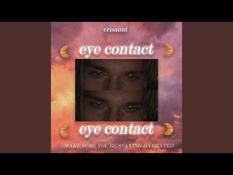 Eye Contact