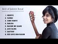 Best Of Jasleen Royal Jukebox Compilation HEERIYE SAHIBA SANG RAHIYO KHO GAYE HUM KAHAN
