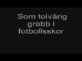 Sabaton - Långa Bollar På Bengt (lyrics) HD 