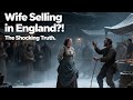 Wife Selling In England The Shocking History They Don T Teach You
