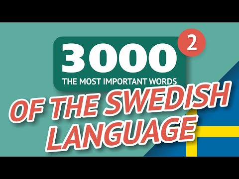🎧  SWEDISH WORDS – PART #2 - 3000 of the most important words 🔔