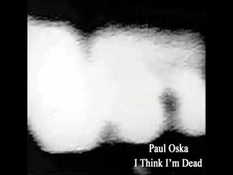 Paul Oska - Swallow Me
