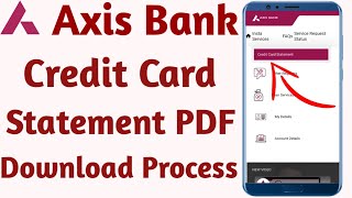 Axis Bank Credit Card Statement Download Process PDF || How to Download Axis Credit card Statement