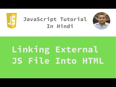 Javascript Tutorial 3 Linking External Javascript File Into Html Hindi