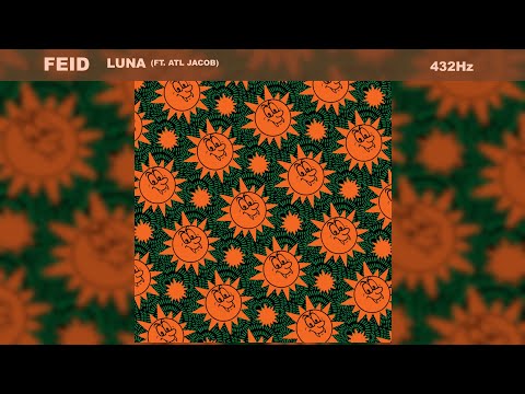 Feid, ATL Jacob - LUNA (432Hz)