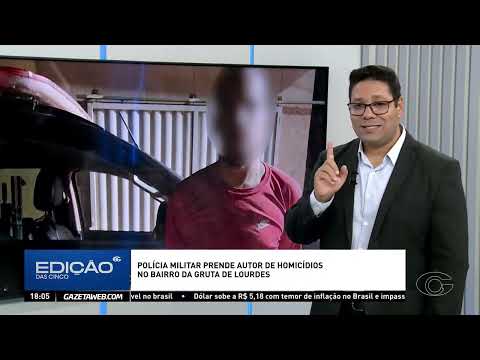 Suspeito de duplo homicídio na Gruta é preso após operação da PM