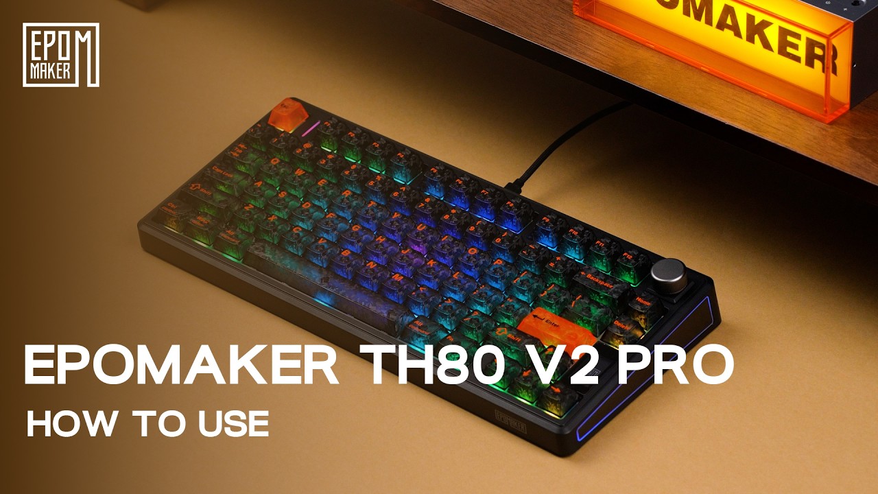 [ How to Use ] Epomaker TH80 V2 PRO | Key-mapping, Screen, Light