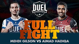 Aimad Hadiqa vs Mehdi Gilson | Combat MMA entier | DUEL FIGHTING 1