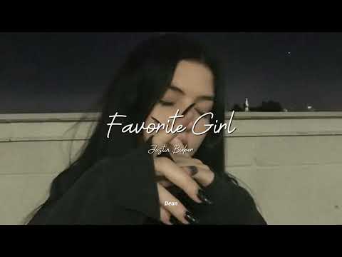 Favorite Girl || Justin Bieber ( Sped up + Reverb ) ????