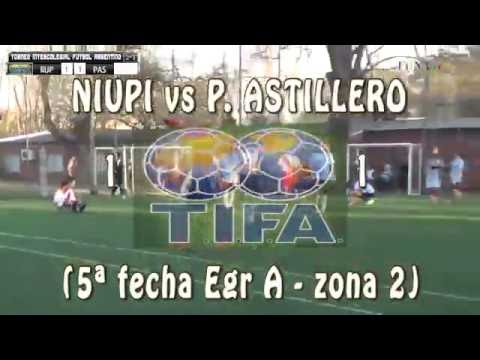 1 NIUPI vs P  ASTILLERO 1 - 5ª fecha Egr A zona 2 - 11/09/2016