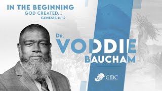 Download the video "In the Beginning, God Created...   l   Voddie Baucham"