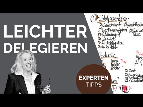 Delegation - So delegieren Sie effektiver & leichter