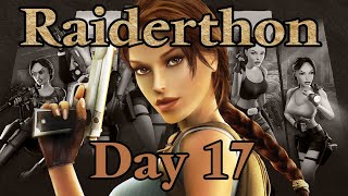 [Day 17] Raiderthon - First Playthrough Subathon of every Tomb Raider game!