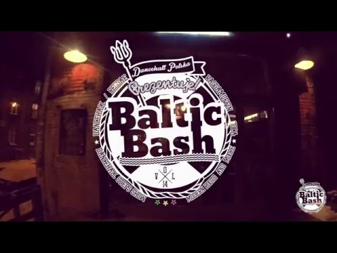 Baltic Bash vol. 14 | Sensithief Sound & Dj Zilla